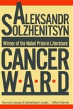 Cancer Ward: Aleksandr Solzhenitsyn