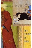My Name is Red: Orhan Pamuk