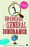 The QI Book of General Ignorance (Pocket Edition): John Lloyd and John Mitchinson