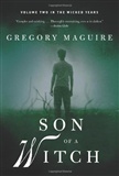 Son of a Witch: Gregory Maguire