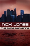 The Divine Awakening: Nick Jones