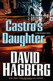 Castro's Daughter: David Hagberg