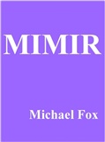 MIMIR: Michael Fox