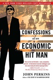 Confessions of an Economic Hit Man: john perkins