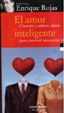 El Amor Inteligente: Enrique Rojas