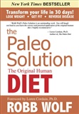the paleo solution: robb wolf