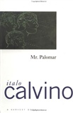 Mr. Palomar: Italo Calvino