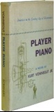 Player Piano: Kurt Vonnegut Jr