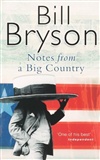 Notes from a Big Country Bill Bryson Book