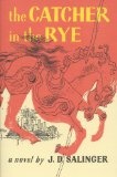 Catcher in the Rye: Jerome D Salinger
