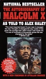 Autobioghaphy Of Malcolm X: Malcolm X As Told By Alex Haley