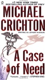 A Case of Need Michael Crichton