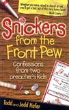 Snickers from the front pew: Todd and Jedd Hafer