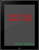 First time dark time Penric gamhra Book