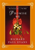 PROMISE ME: RICHARD PAUL EVANS