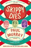 Skippy Dies: Paul Murray