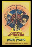 John Dies At The end David Wong Book