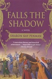 Falls the Shadow: Sharon Penman