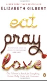 Eat Pray Love: Elizabeth Gilbert
