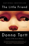 The Little Friend: Donna Tartt