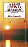 A Sand County Almanac: Aldo Leopold