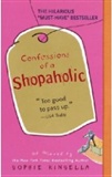 Confessions of a Shopaholic: Sophie Kinsella