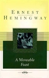 a moveable feast: ernest hemingway