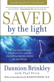 Saved by the Light: Dannion Brinkley