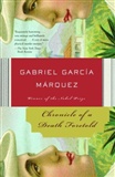 Cronical Of  A Death Foretold: Gabriel Garcia Marquez