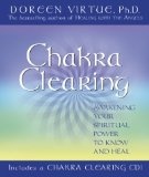 Chakra Clearing (Book & CD) (Hardcover): Doreen Virtue