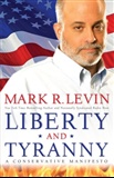 Liberty & Tyranny: Mark Levin
