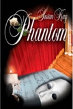 Phantom: Susan Kay