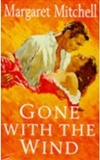 Gone With The Wind: Margaret Mitchell
