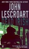 Dead Irish: John Lescroart