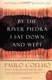 By the River Piedra I Sat Down and Wept: Paulo Coelho
