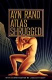 Atlas Shrugged: Ayn Rand