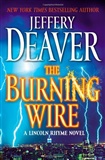 The Burning Wire: Jeffrey Deaver