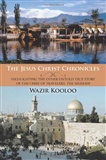 The Jesus Christ Chronicles: Wazir Kooloo(Yes,Me!)