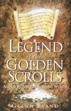 Legend of the Golden Scrolls Glenn Bland Book