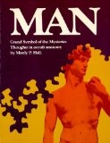 Man Grand Symbol of the Mysteries, Thoughts In Occult Anatomy: manly p hall