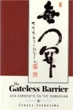 Gateless Barrier: Zen Comments on the Mumonkan: Zenkai Shibayama