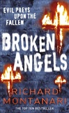 Broken Angels: Richard Montanari