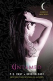 Untamed: A House of Night Novel: P.C. Cast and Kristin Cast