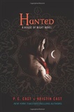 Hunted A House of Night Novel P C Cast and Kristin Cast