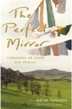 Perfect Mirror: Adrian Feldman