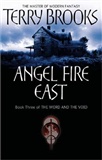 Angel Fire East: Terry Brooks