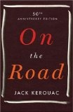 On The Road: Jack Kerouac