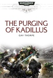 THE PURGING OF KADILLUS: Gav Thorpe