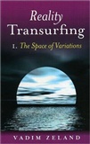 Transurfing of reality: Vadim Zeland