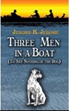 3 Men in a Boat To Say Nothing of the Dog Jerome K Jerome Book